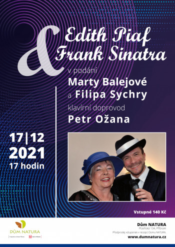 Edith Piaf a Frank Sinatra v podání Marty Balejové a Filipa Sychry 